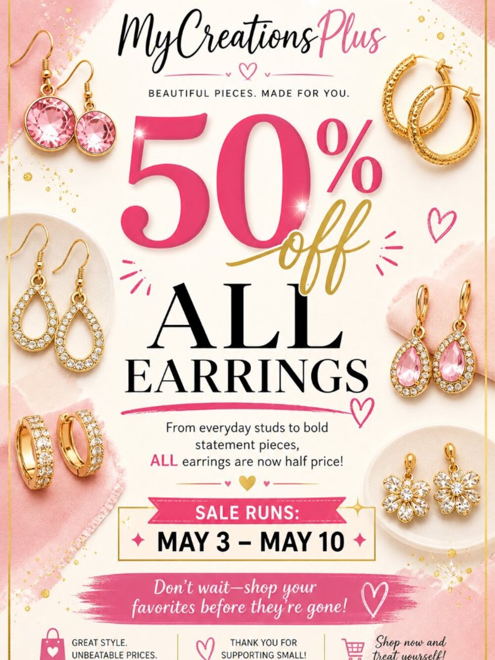 Birthday Sale-a-bration  50% off all Earrings May 3-10